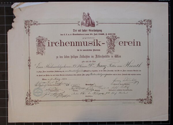 Kirchenmusik-Verein (Wien) - Urkunde für Franz Xaver Ritter von Heintl jun.  - 30.03.1874